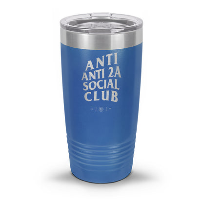 Anti Anti-2A Social Club Laser Etched 30oz/20oz Tumbler