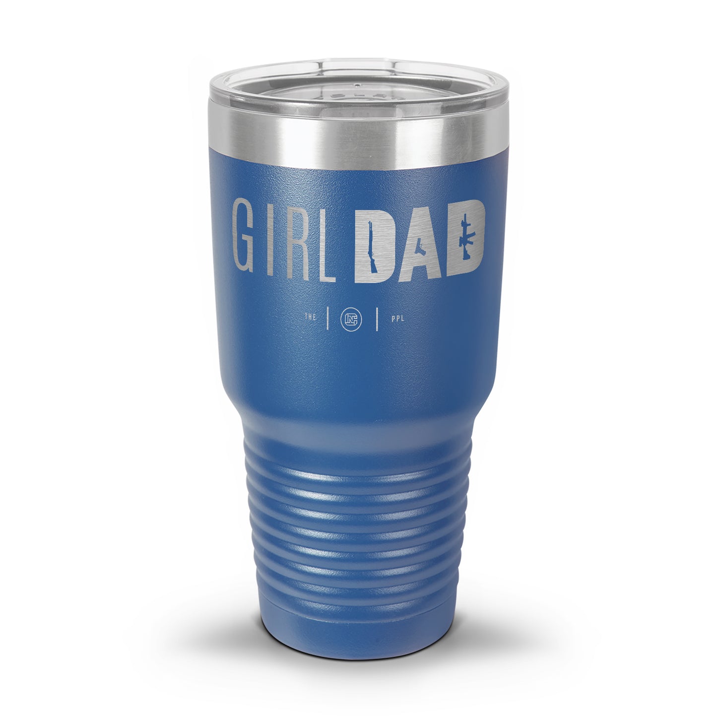 Gun-Owning Girl Dad Laser Etched 30oz/20oz Tumbler