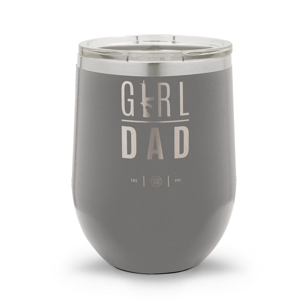 Girl Dad V2 | 12oz Laser Etched Stemless Wine Cup