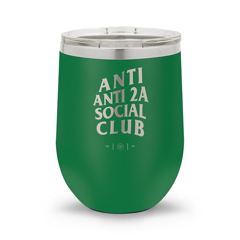 Anti Anti-2A Social Club | Laser Etched 12oz Stemless Wine Cup