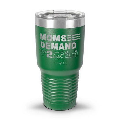 Moms Demand Right To Bear Arms Laser Etched 30oz/20oz Tumbler