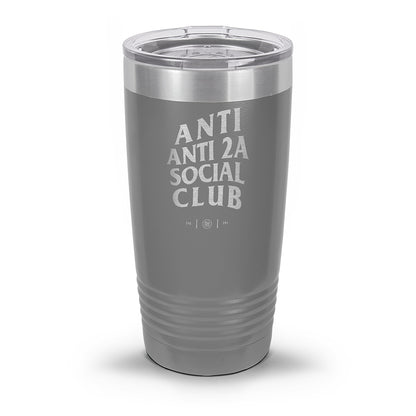 Anti Anti-2A Social Club Laser Etched 30oz/20oz Tumbler