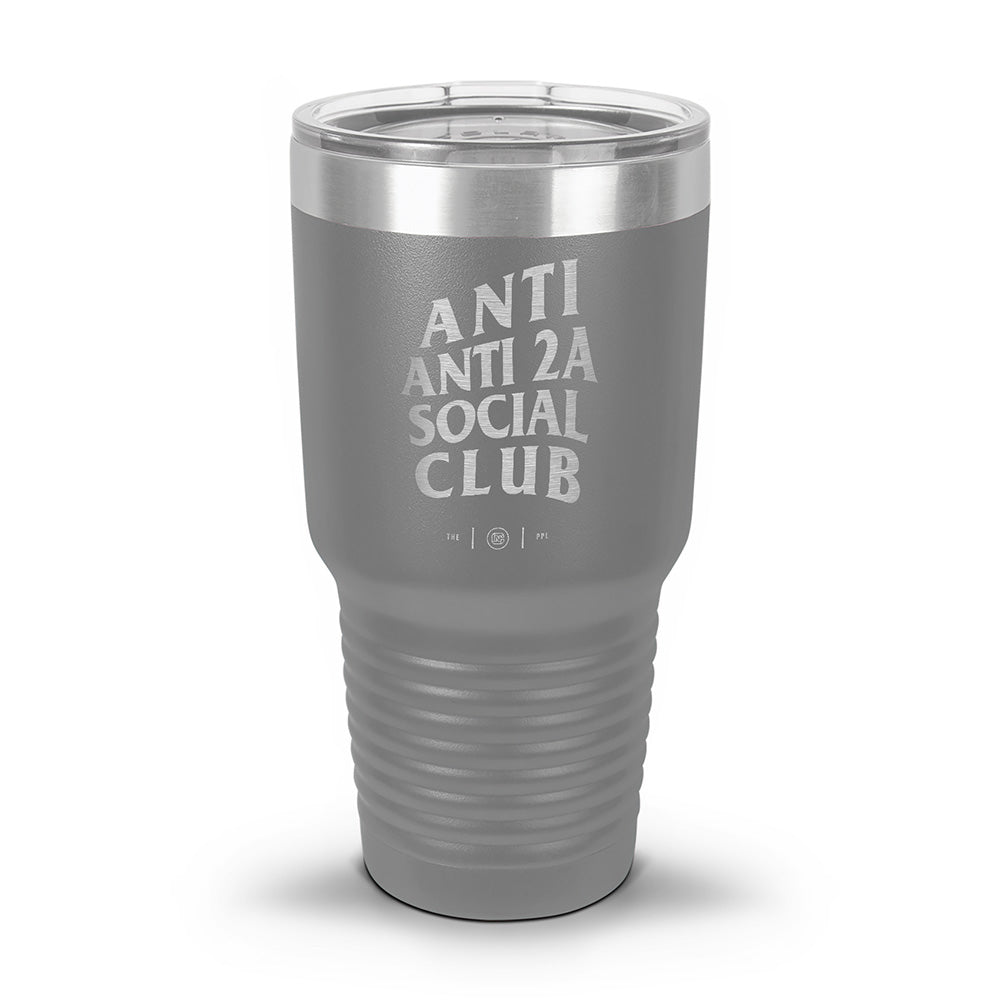 Anti Anti-2A Social Club Laser Etched 30oz/20oz Tumbler