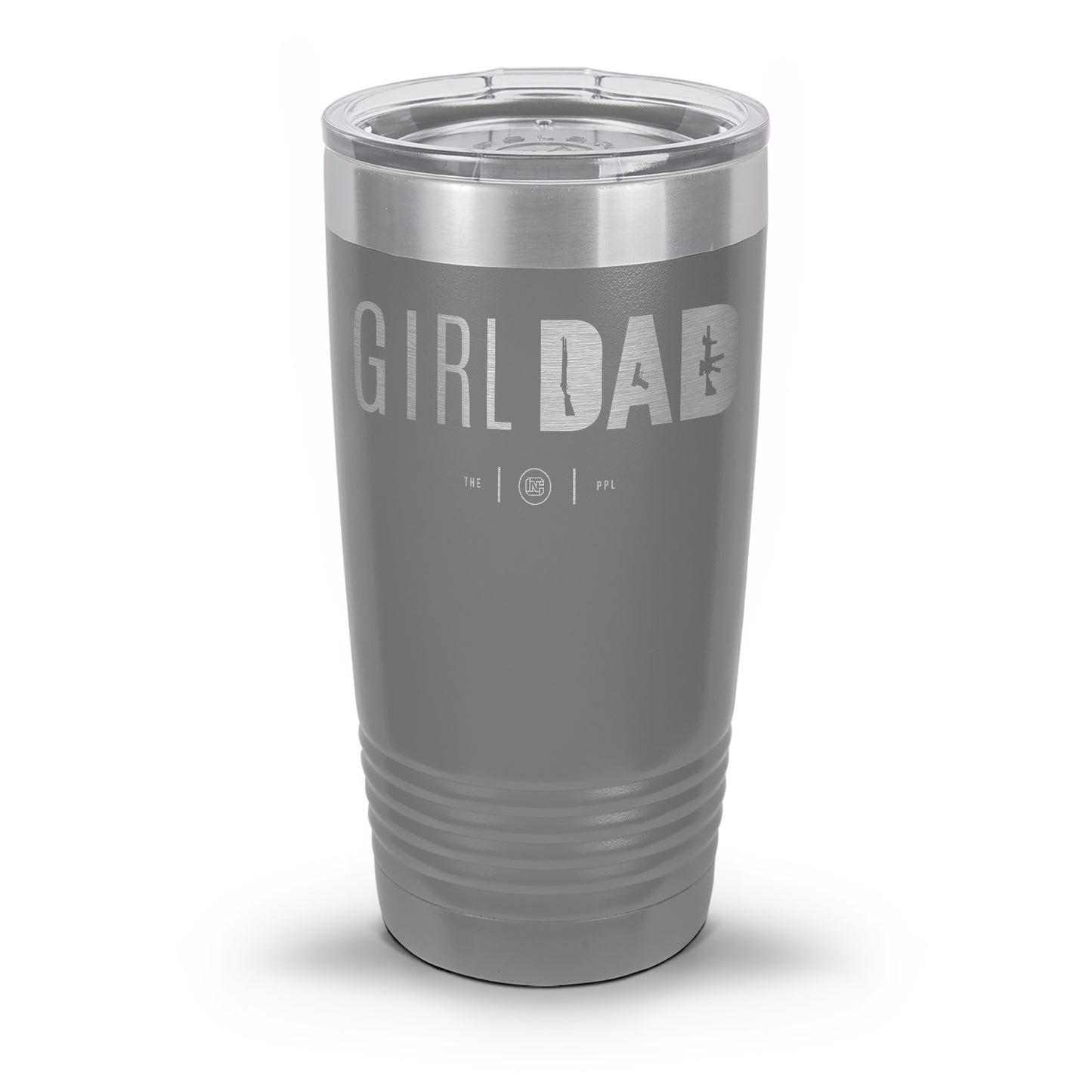 Gun-Owning Girl Dad Laser Etched 30oz/20oz Tumbler