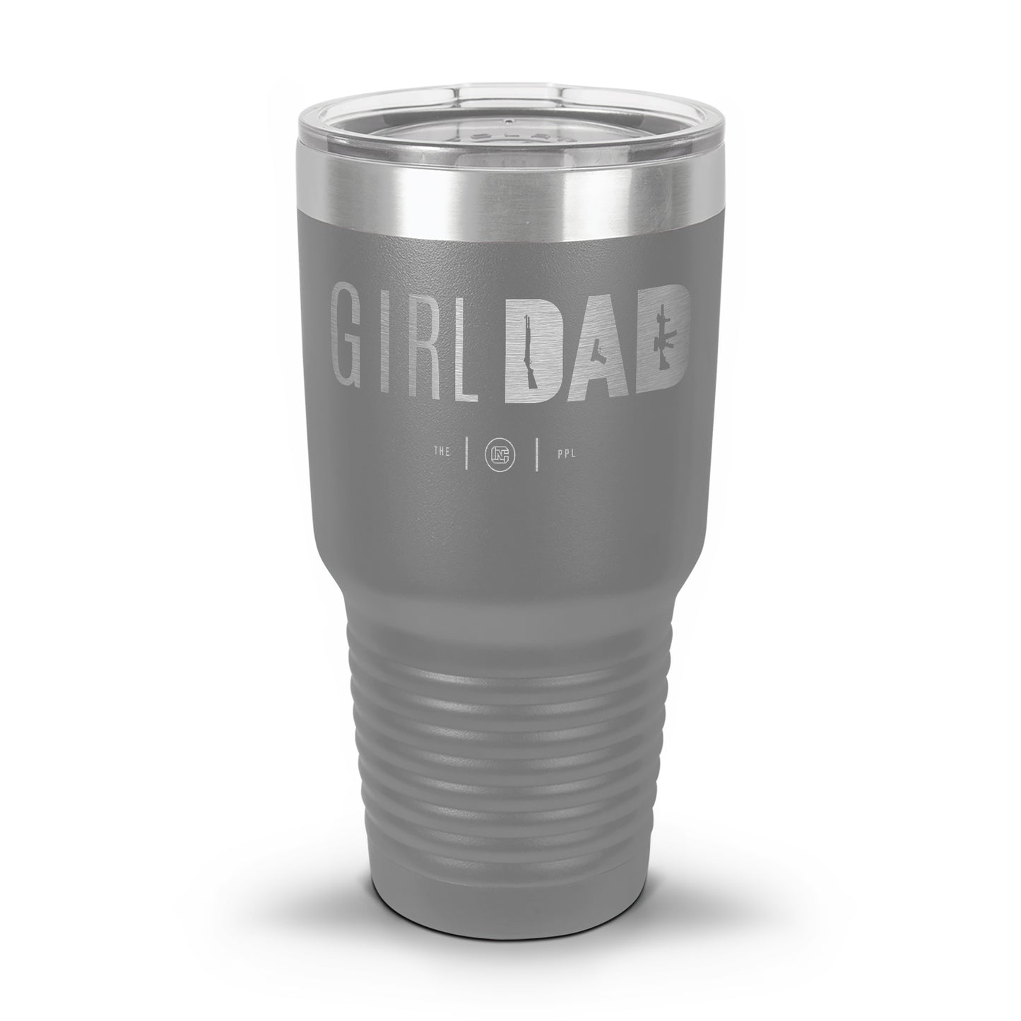 Gun-Owning Girl Dad Laser Etched 30oz/20oz Tumbler