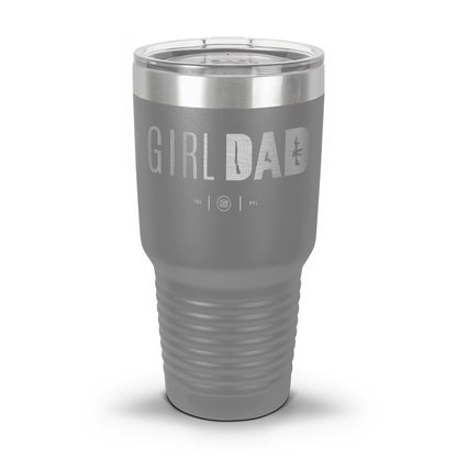 Gun-Owning Girl Dad Laser Etched 30oz/20oz Tumbler