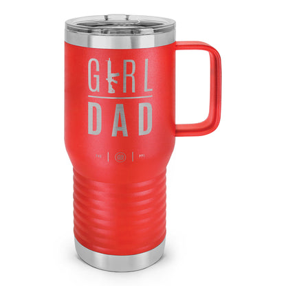 Gun-Owning Girl Dad V2 Laser Etched 20oz Travel Mug