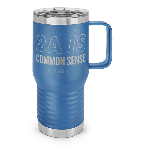 2A Is Common Sense Laser Etched 20oz Travel Mug