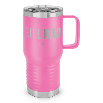 Gun-Owning Girl Dad Laser Etched 20oz Travel Mug