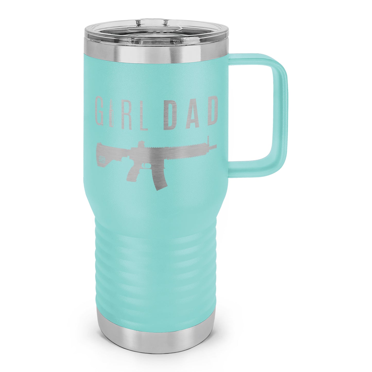 Gun-Owning Girl Dad V1 Laser Etched 20oz Travel Mug