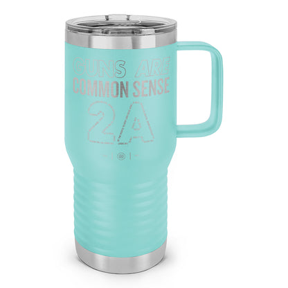 Guns Are Common Sense Laser Etched 20oz Travel Mug