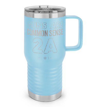 Guns Are Common Sense Laser Etched 20oz Travel Mug