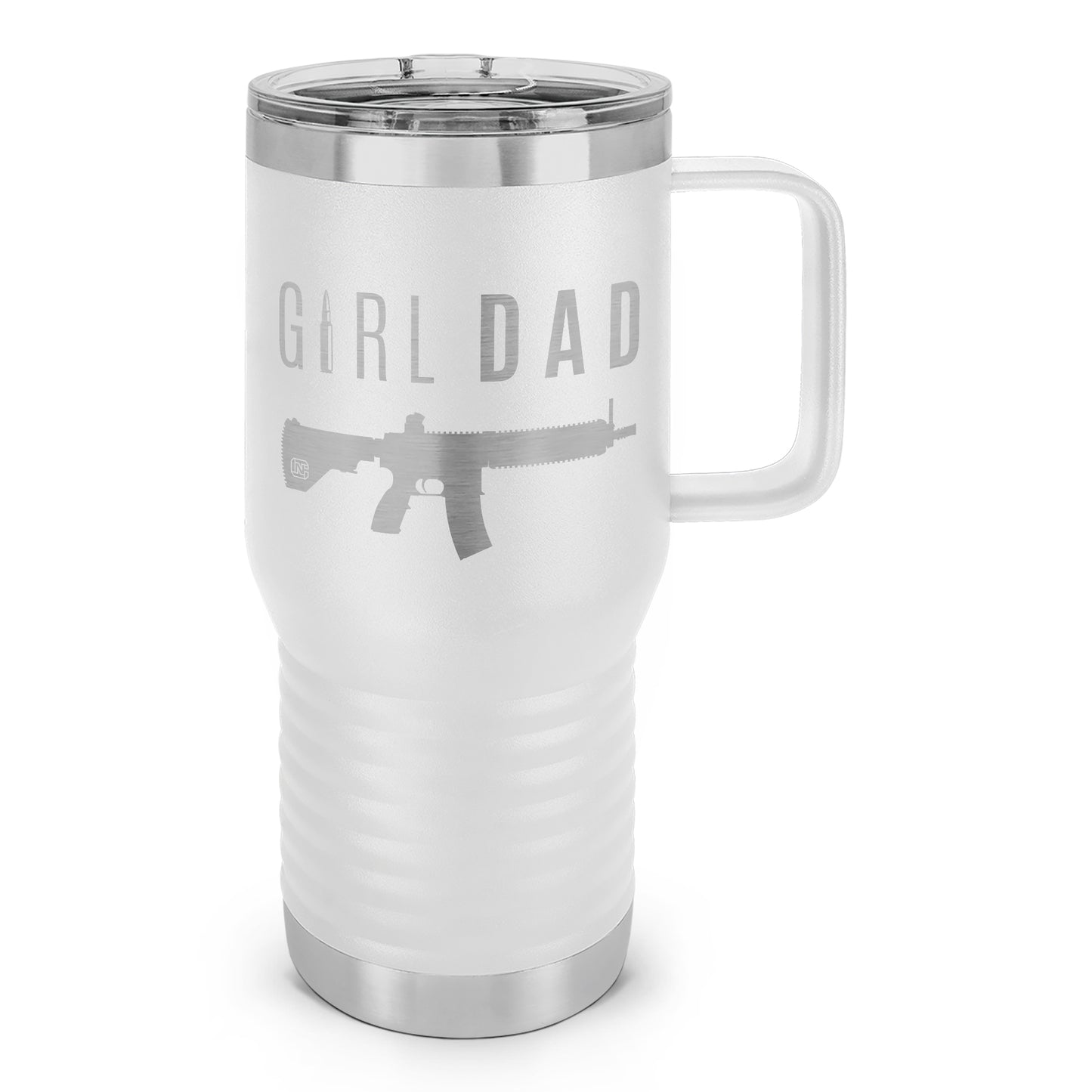 Gun-Owning Girl Dad V1 Laser Etched 20oz Travel Mug