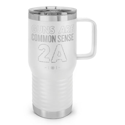 Guns Are Common Sense Laser Etched 20oz Travel Mug