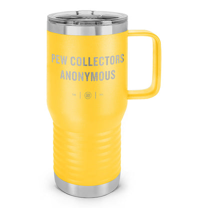 Pew Collectors Anonymous Laser Etched 20oz Travel Mug