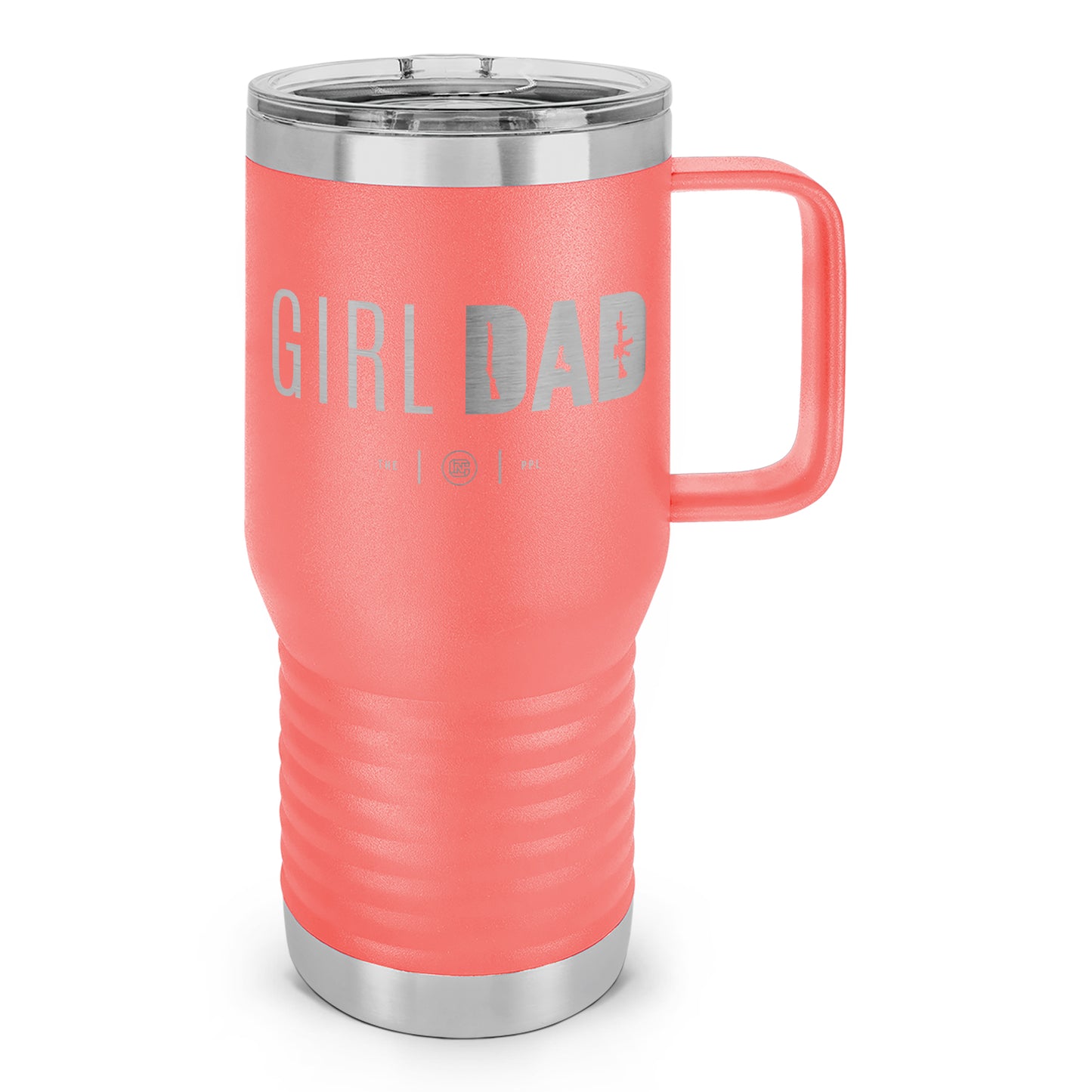 Gun-Owning Girl Dad Laser Etched 20oz Travel Mug