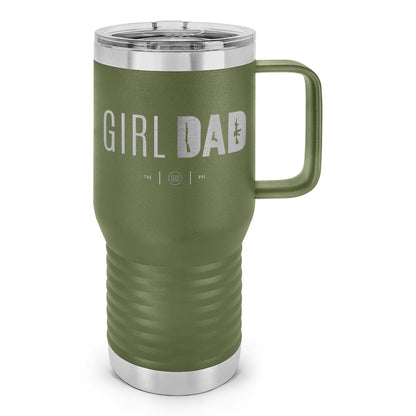 Gun-Owning Girl Dad Laser Etched 20oz Travel Mug