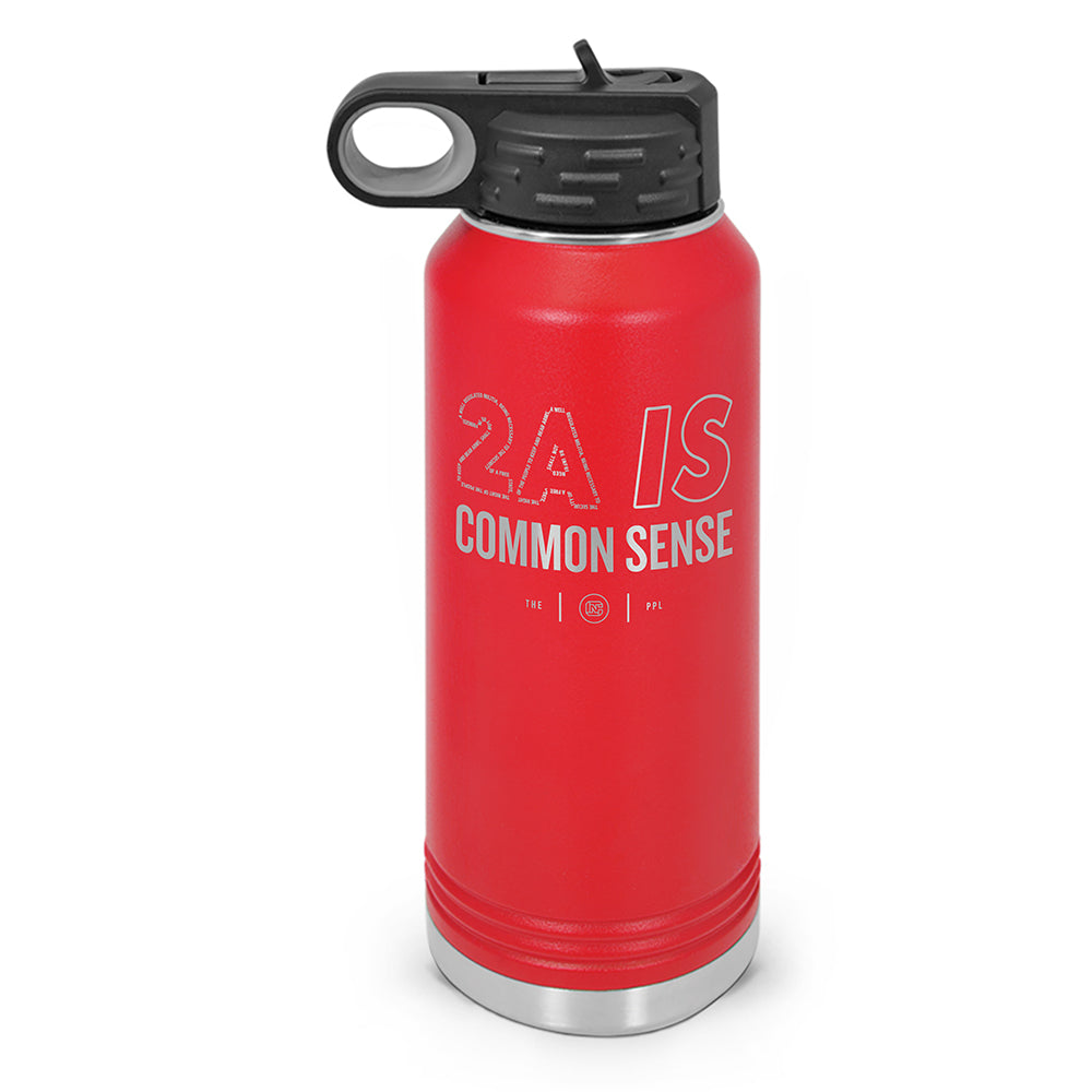 2A Is Common Sense Double Wall Insulated Laser Etched Water Bottle