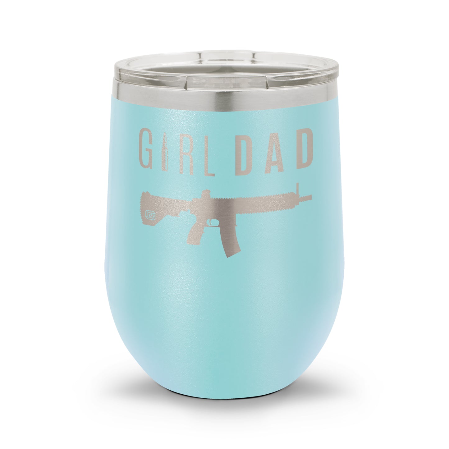 Gun-Owning Girl Dad V1 | 12oz Laser Etched Stemless Wine Cup