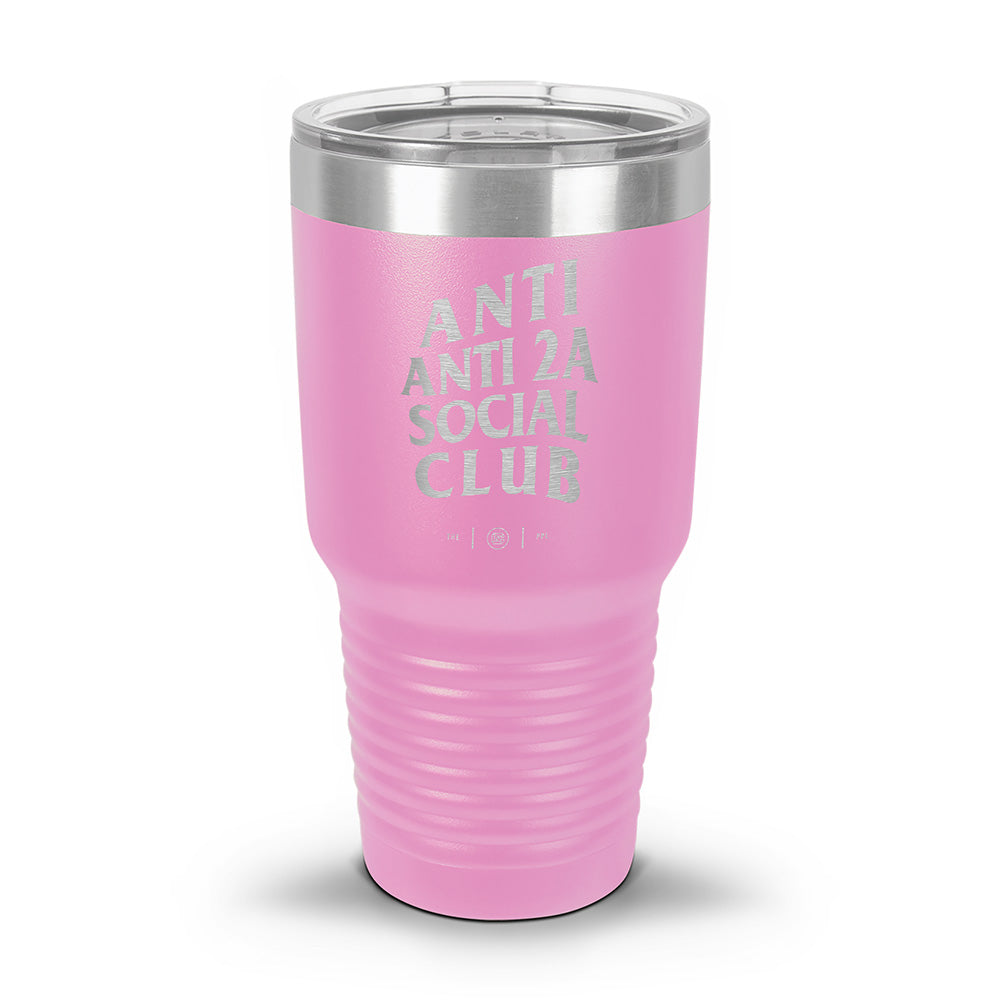 Anti Anti-2A Social Club Laser Etched 30oz/20oz Tumbler