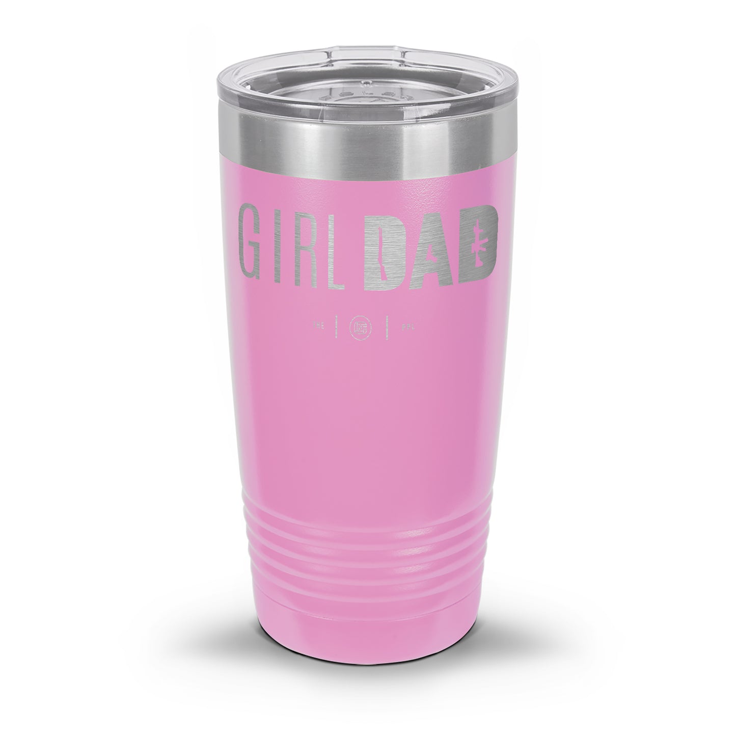 Gun-Owning Girl Dad Laser Etched 30oz/20oz Tumbler