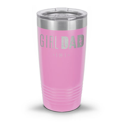 Gun-Owning Girl Dad Laser Etched 30oz/20oz Tumbler