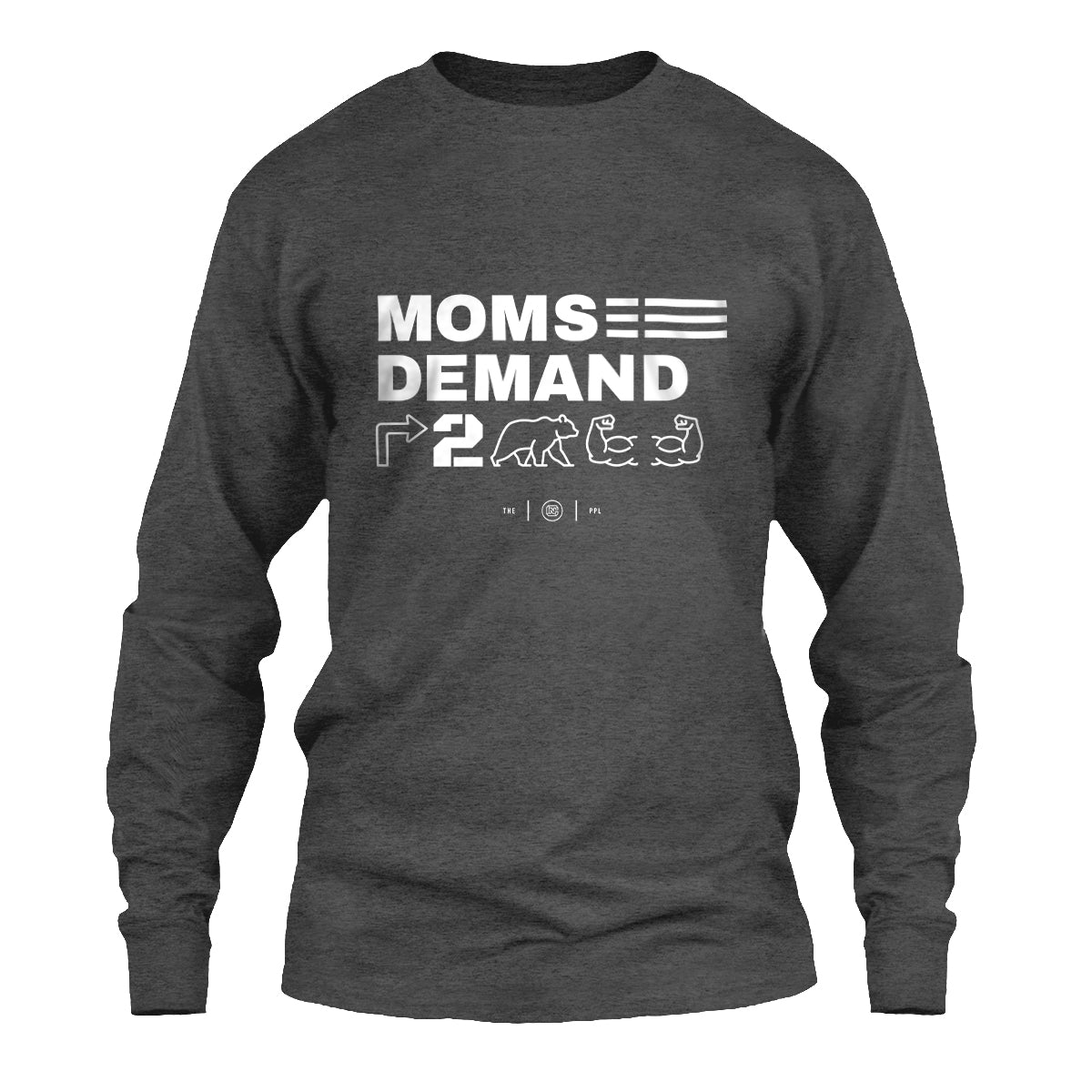 Moms Demand Right To Bear Arms Long Sleeve