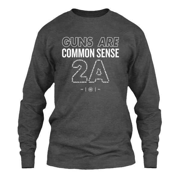 Guns Are Common Sense Long Sleeve