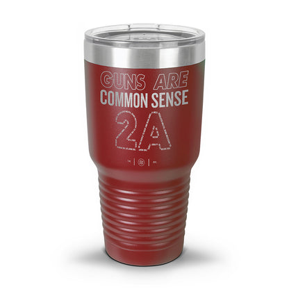 Guns Are Common Sense Laser Etched 30oz/20oz Tumbler