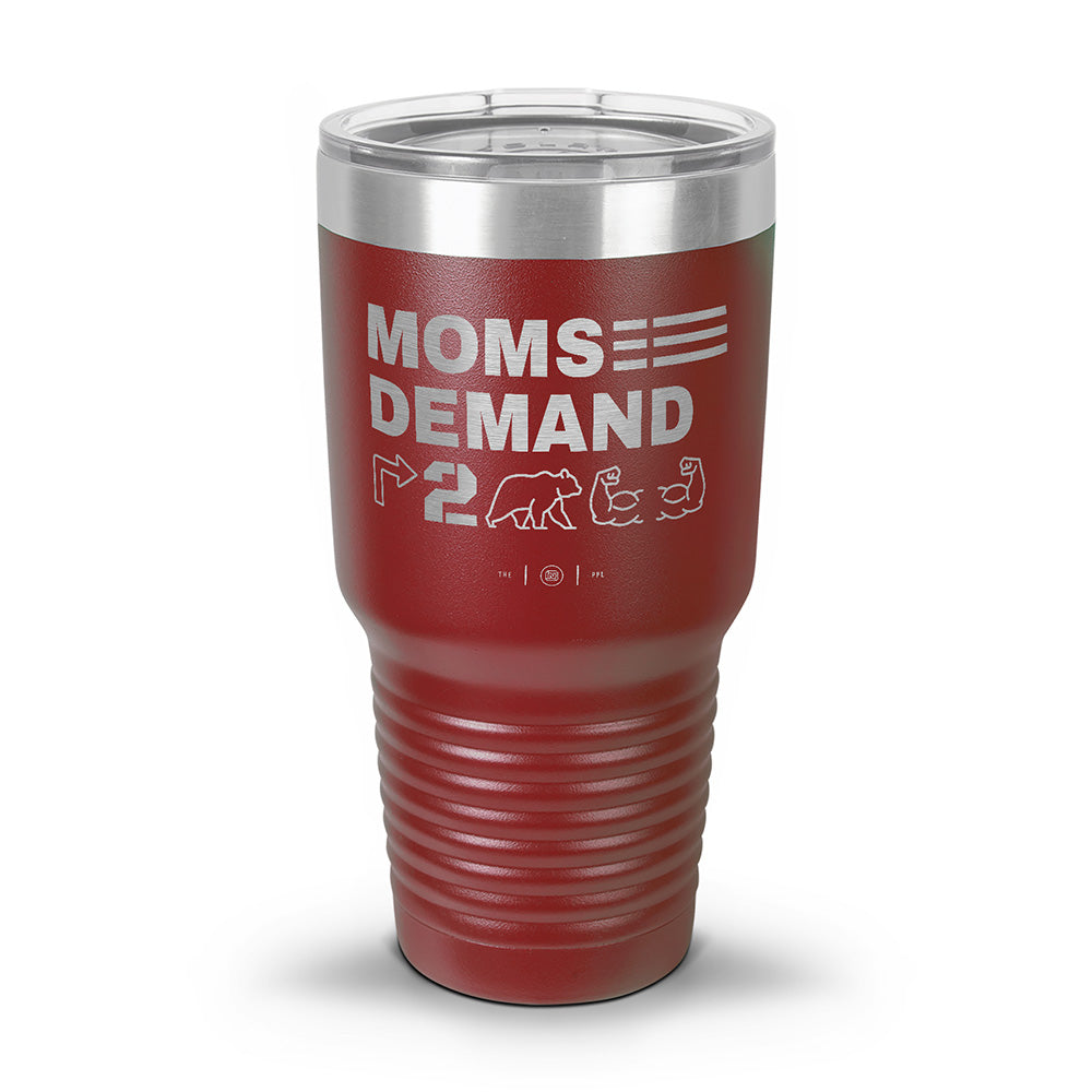 Moms Demand Right To Bear Arms Laser Etched 30oz/20oz Tumbler