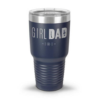 Gun-Owning Girl Dad Laser Etched 30oz/20oz Tumbler