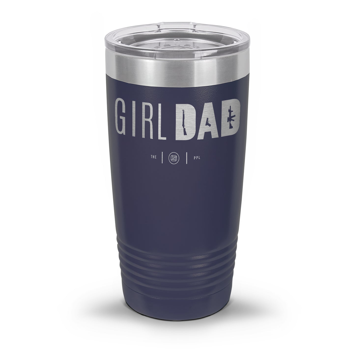 Gun-Owning Girl Dad Laser Etched 30oz/20oz Tumbler