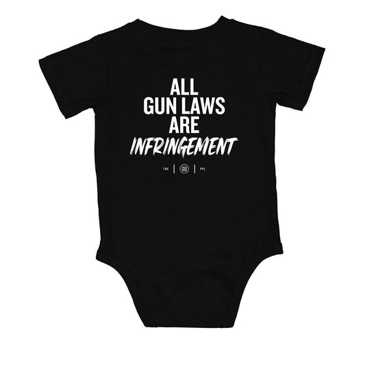 All Gun Laws Are Infringement Onesie