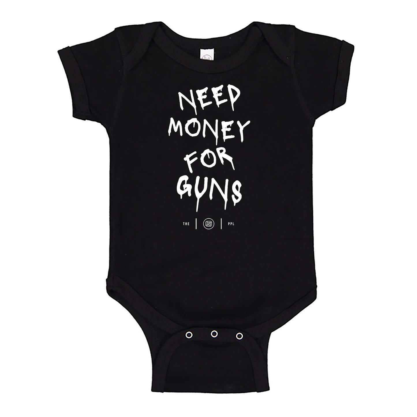 Need Money For Guns Onesie