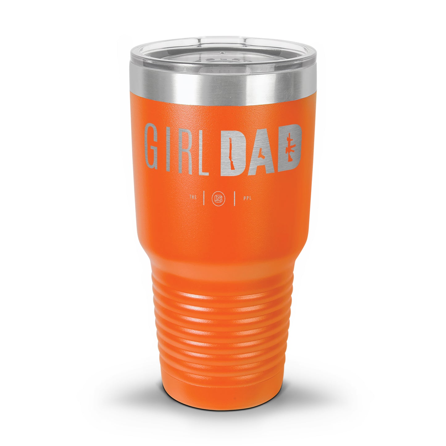 Gun-Owning Girl Dad Laser Etched 30oz/20oz Tumbler