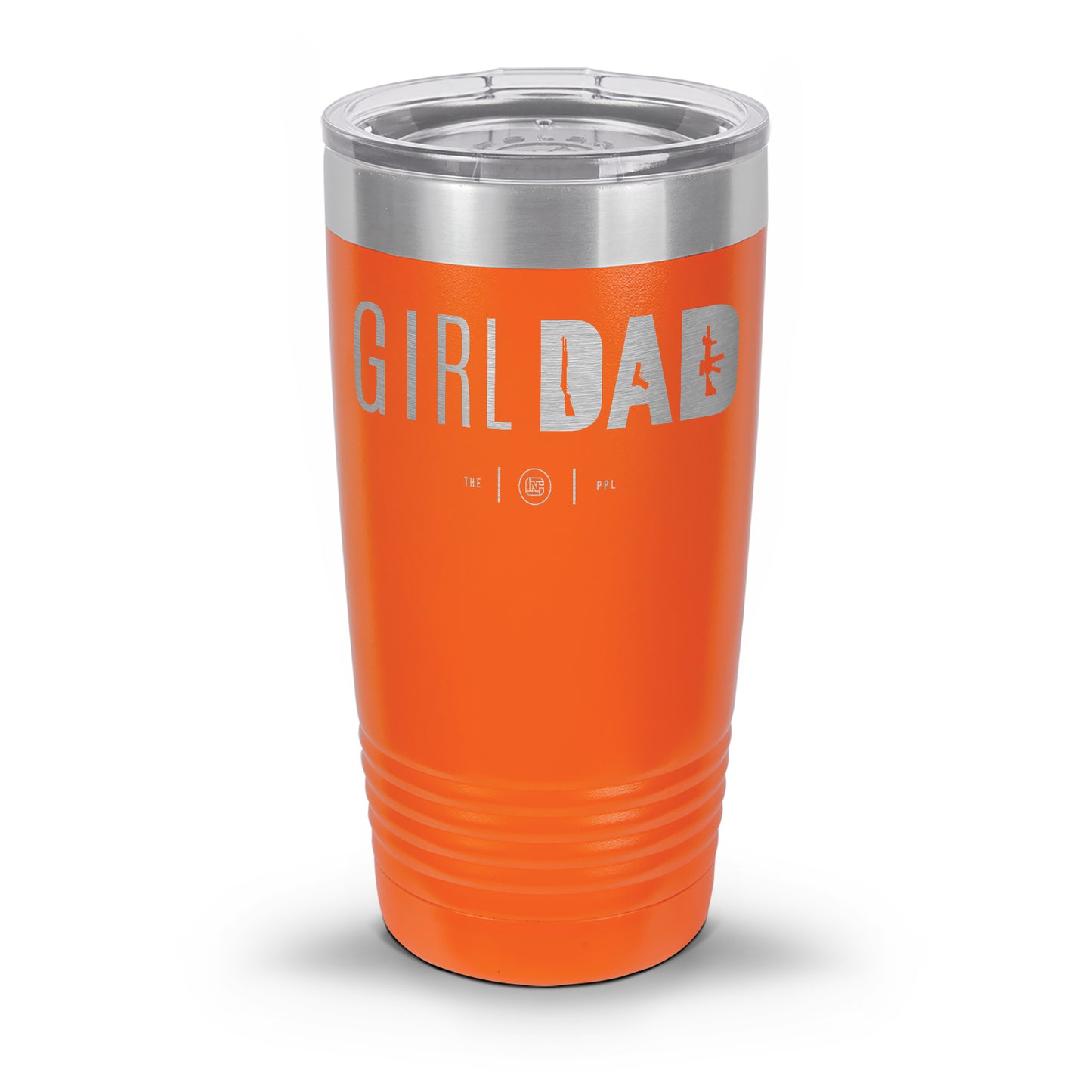 Gun-Owning Girl Dad Laser Etched 30oz/20oz Tumbler