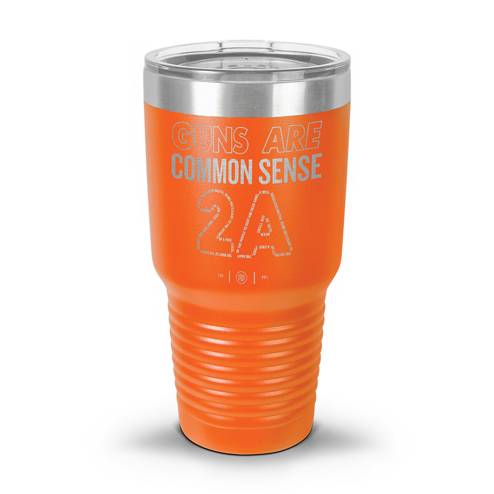 Guns Are Common Sense Laser Etched 30oz/20oz Tumbler