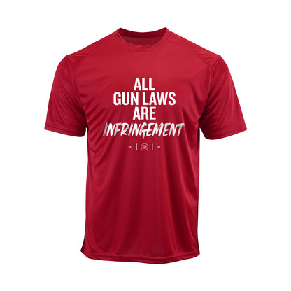 All Gun Laws Are Infringement Performance Shirt