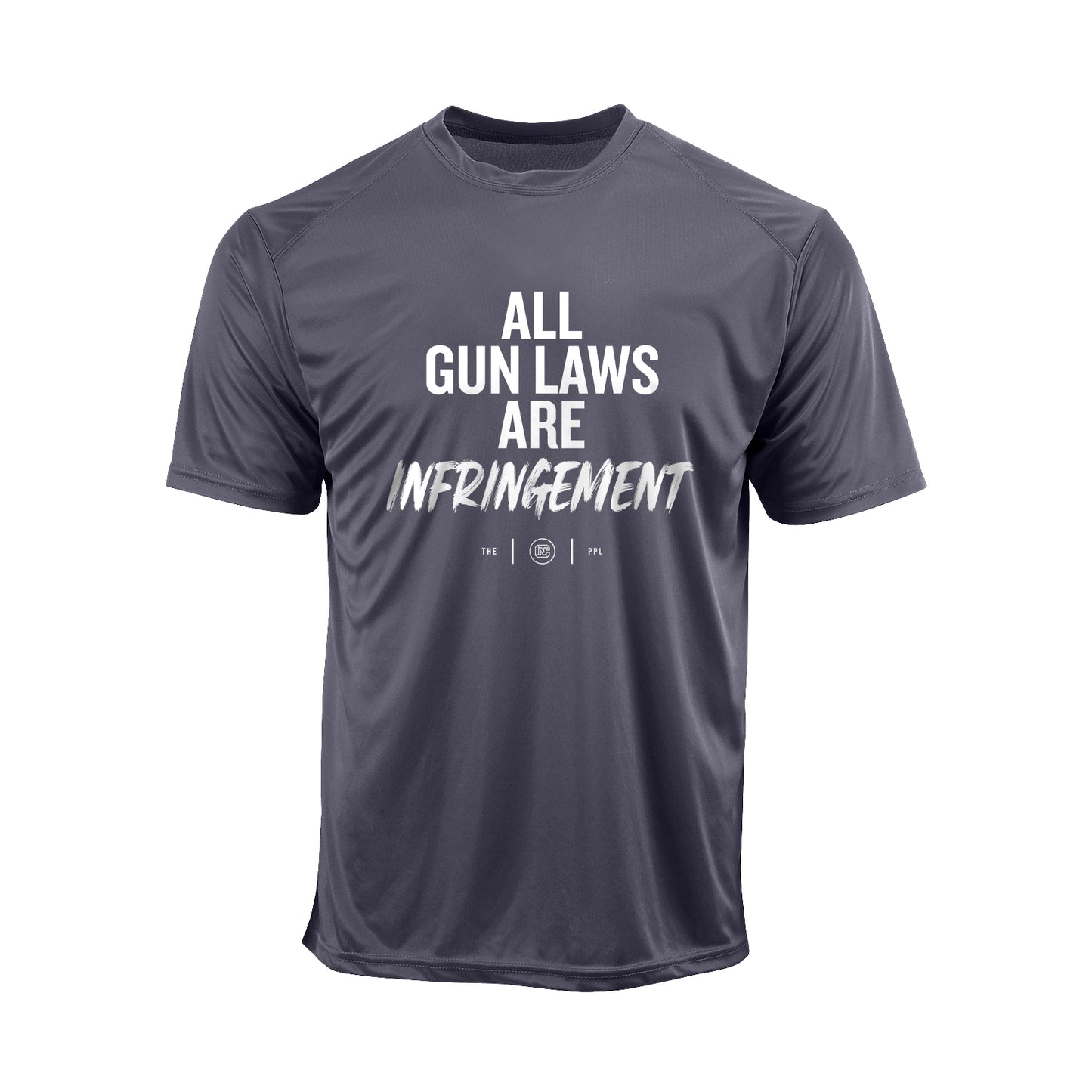 All Gun Laws Are Infringement Performance Shirt