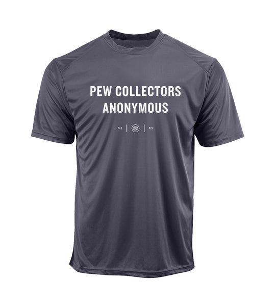 Pew Collectors Anonymous Performance Shirt