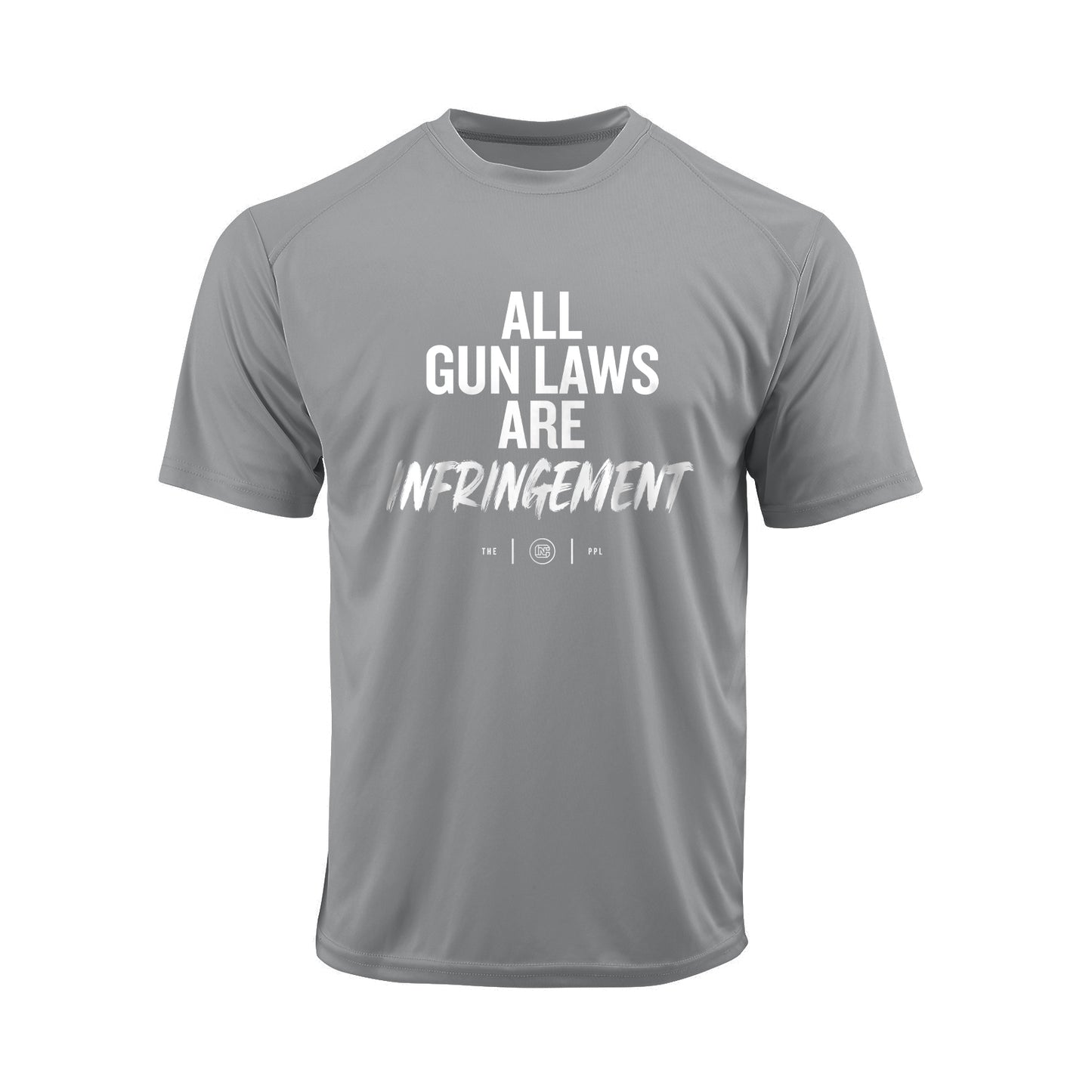 All Gun Laws Are Infringement Performance Shirt