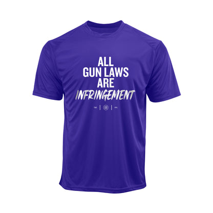 All Gun Laws Are Infringement Performance Shirt