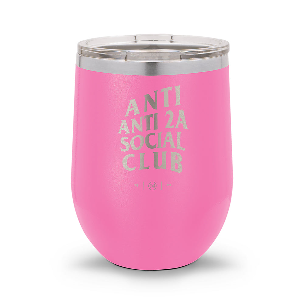 Anti Anti-2A Social Club | Laser Etched 12oz Stemless Wine Cup