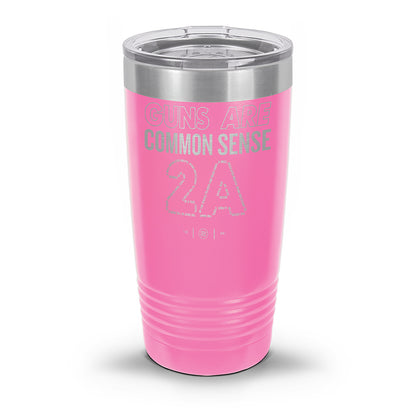 Guns Are Common Sense Laser Etched 30oz/20oz Tumbler