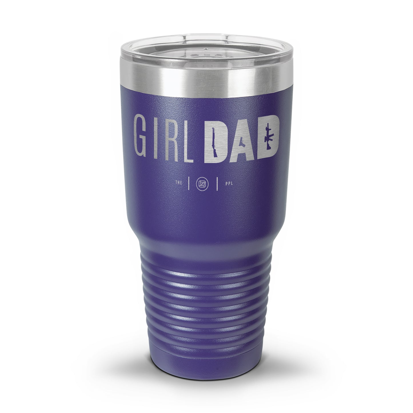 Gun-Owning Girl Dad Laser Etched 30oz/20oz Tumbler