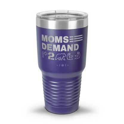 Moms Demand Right To Bear Arms Laser Etched 30oz/20oz Tumbler