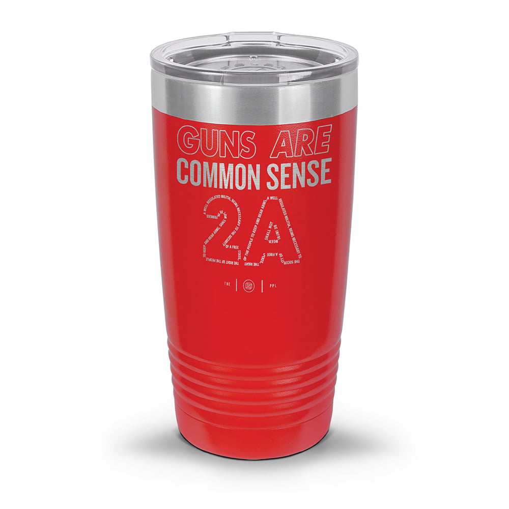 Guns Are Common Sense Laser Etched 30oz/20oz Tumbler