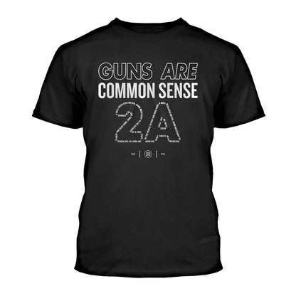 Guns Are Common Sense Shirt