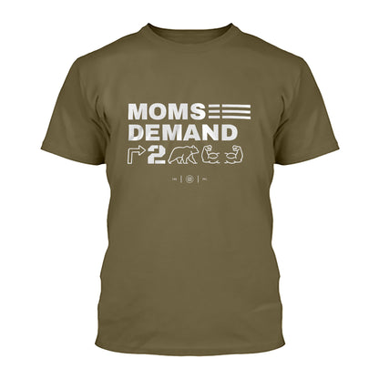 Moms Demand Right To Bear Arms Shirt