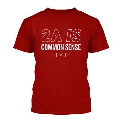 2A Is Common Sense Shirt